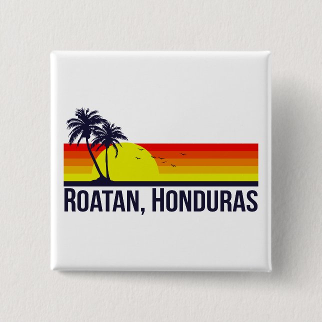 Roatan Honduras 15 Cm Square Badge (Front)