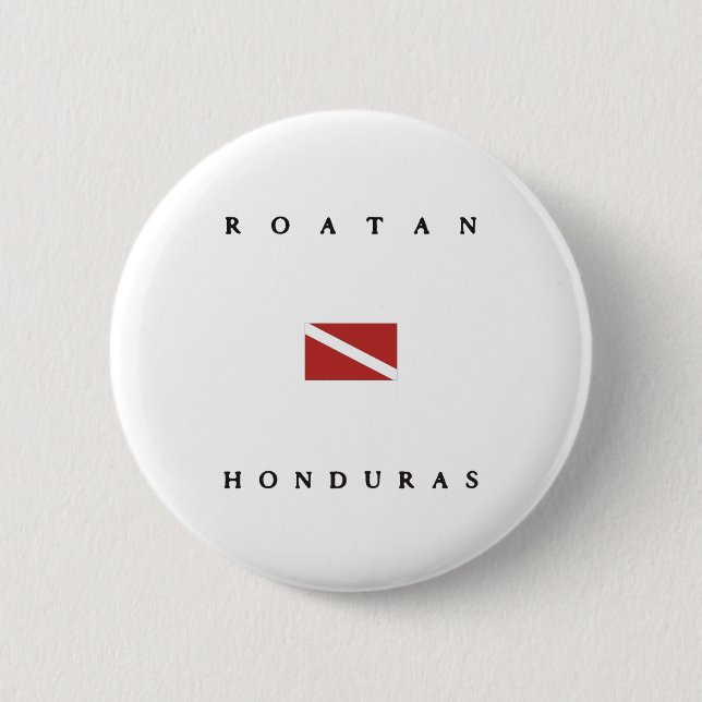 Roatan Honduras Scuba Dive Flag 6 Cm Round Badge (Front)