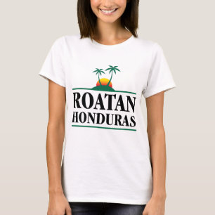 Roatan Honduras T-Shirt