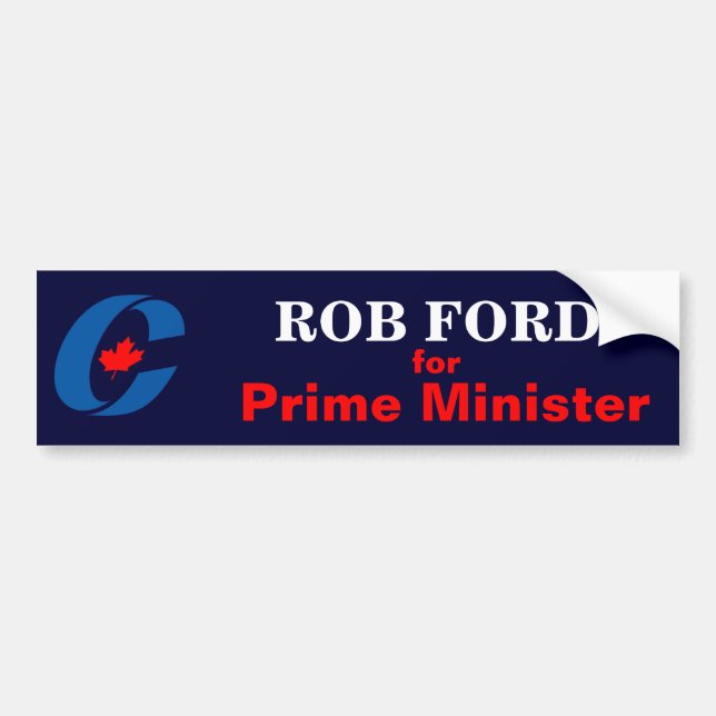 Rob Ford for Prime Minister Bumper Sticker (Front)