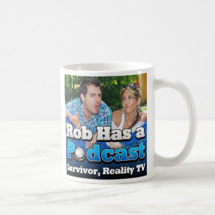 Rob Has a Podcast Coffee Mug