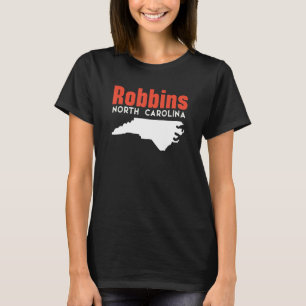 Robbins North Carolina Usa State America Travel T-Shirt