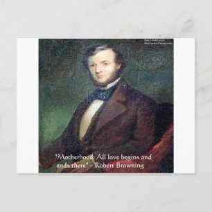 Robert Browning Motherhood Quote Postcard