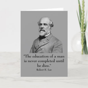 Robert E. Lee and quote Card