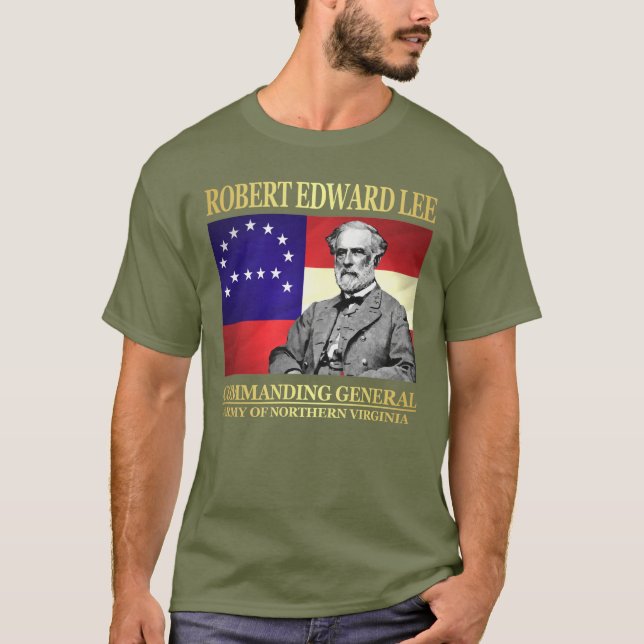 Robert E Lee (Commanding General) T-Shirt (Front)