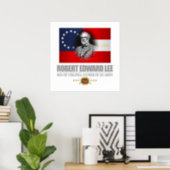 Robert E Lee (Southern Patriot) Poster (Home Office)