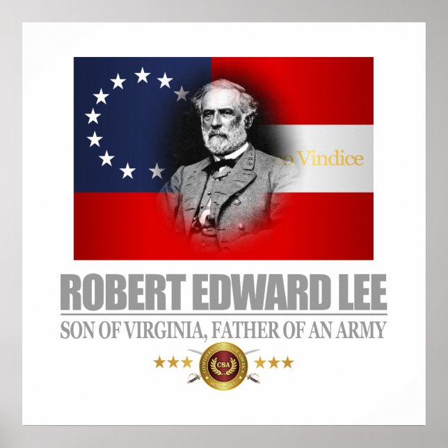 Robert E Lee (Southern Patriot) Poster (Front)