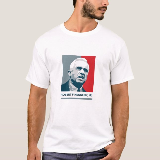 Robert F Kennedy Jr - RFK for President 2024 T-Shirt (Front)