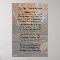 Robert Frost, My November Guest