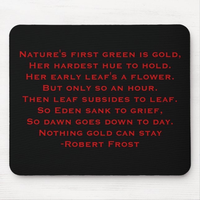 Robert Frost Poem Mouse Mat (Front)