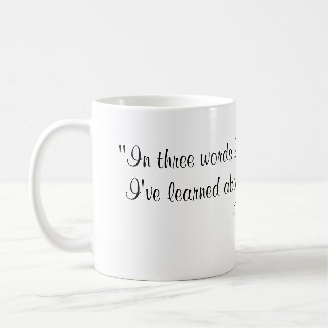 Robert Frost Quote Coffee Mug (Left)