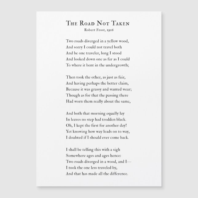 Robert Frost, Road Not Taken Poem (Front)