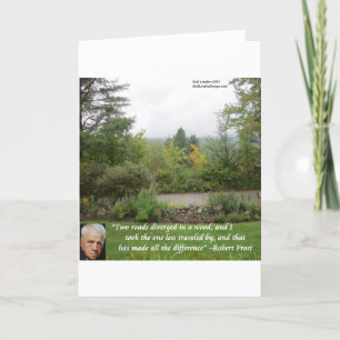 Robert Frost Wisdom Quote "Road Less Travelled" Card
