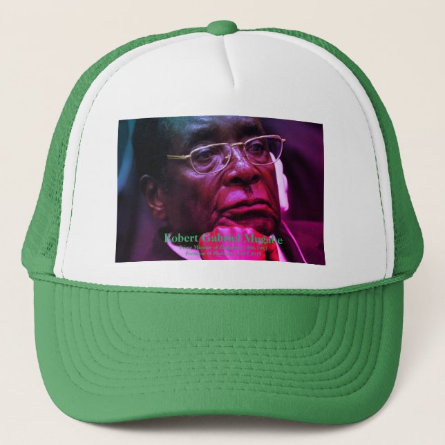 Robert G. Mugabe, President of Zimbabwe Trucker Hat (Front)