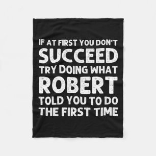 Robert Gift Name D Birthday Funny Chris  Fleece Blanket