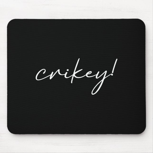 Robert Irwin Crikey Funny Meme  Mouse Mat (Front)