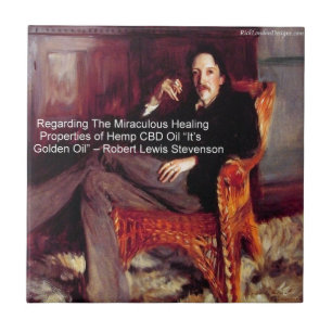 Robert Louis Stevenson & Quote CBD is Golden Oil Tile