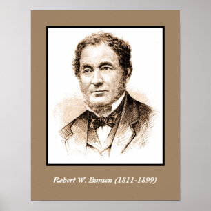 Robert Wilhelm Bunsen Poster