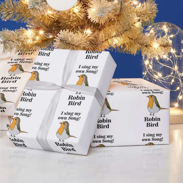 Robin Bird Funny Quote Wrapping Paper (Holidays)