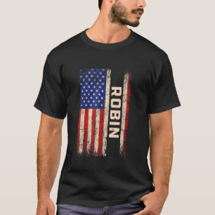 Robin First Name Shirt Robin Name American Flag