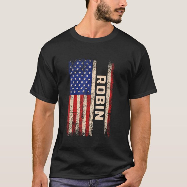 Robin First Name Shirt Robin Name American Flag (Front)