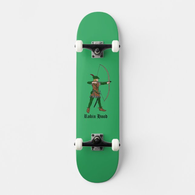 Robin Hood Skateboard (Front)
