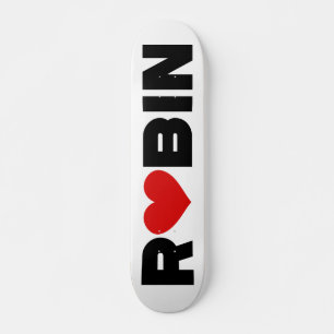 Robin Love Skateboard
