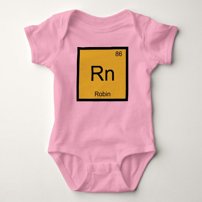 Robin Name Chemistry Element Periodic Table Baby Bodysuit (Front)