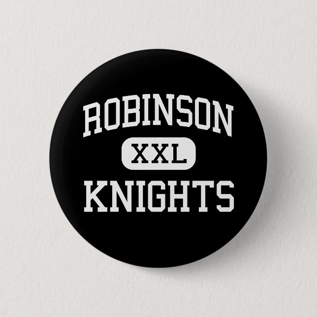 Robinson - Knights - High School - Tampa Florida 6 Cm Round Badge (Front)