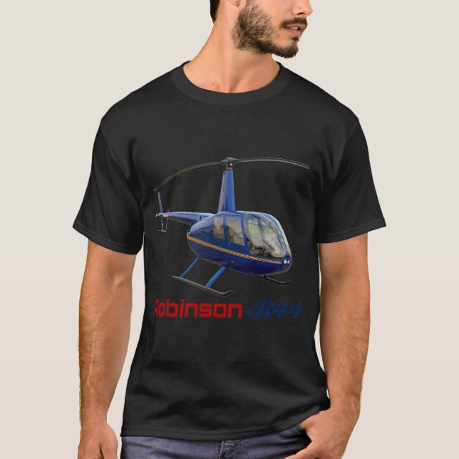 Robinson R44 Helicopter R44 Helicopter Robinson R4 T-Shirt (Front)