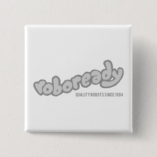 Roboready 15 Cm Square Badge