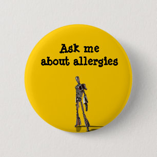 Robot Ask me about allergies 6 Cm Round Badge