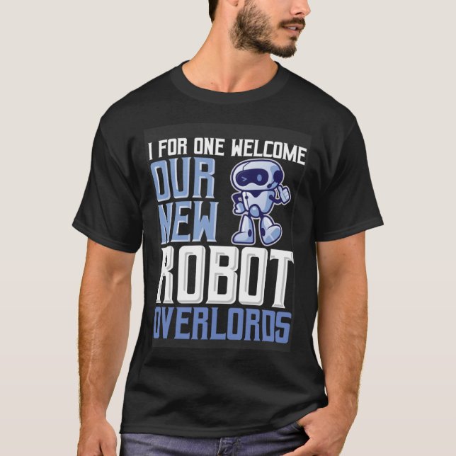 Robot Building Kit Robotics Engineering Robot Over T-Shirt (Front)