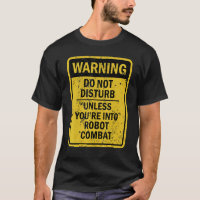 Robot Combat Joke Meme For Men Women