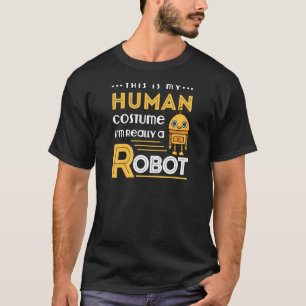 Robot Fan Bot  Mechanic Robotics My Human Costume T-Shirt