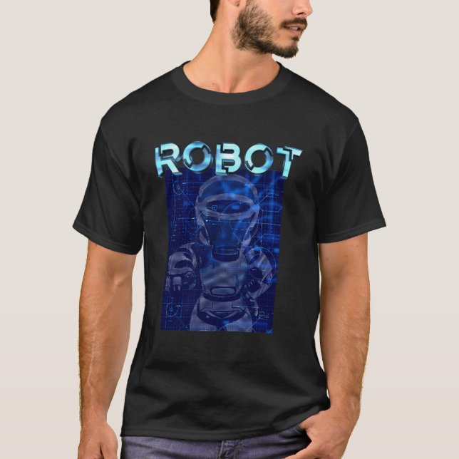 Robot Future Tech Robotic Cyber Futuristic On Back T-Shirt (Front)