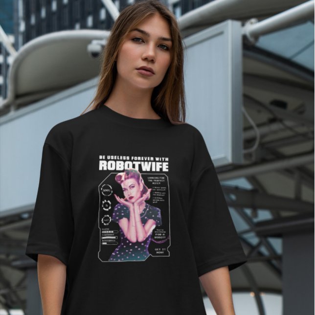 Robot Wife Retro Futuristic T-Shirt (Creator Uploaded)