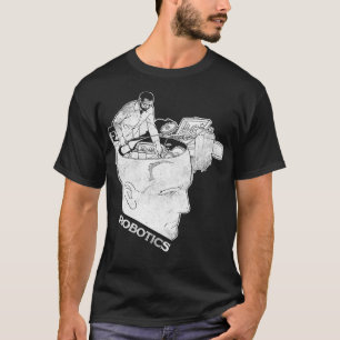 Robotics Engineer T  Robot Builder Love Science Gi T-Shirt