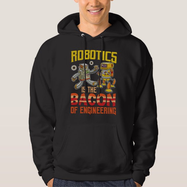 Robotics Engineering Robotics Kit Adults Engineeri Hoodie (Front)