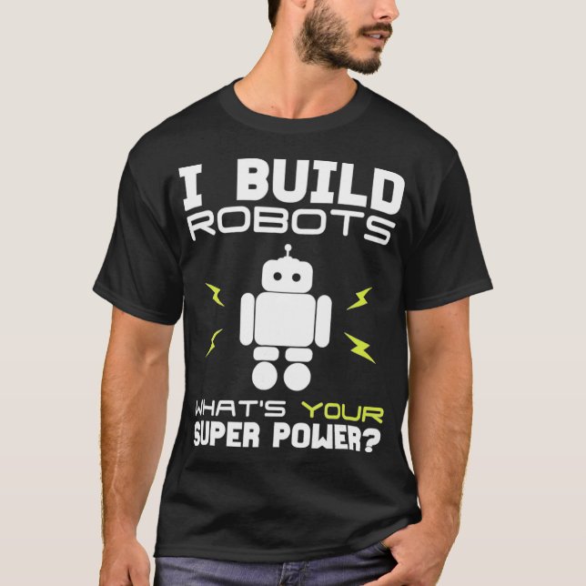 Robotics Team Tshirt Gift Robot Engineer  (Front)