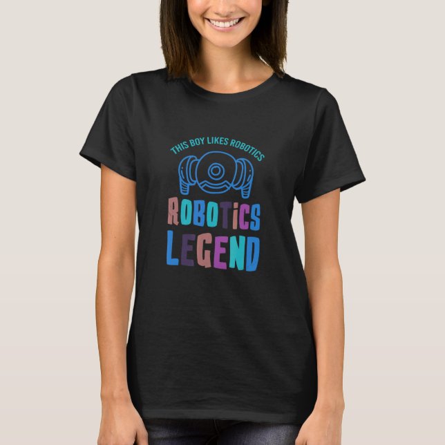 Robots Mechanic Engineering Electronics Robotics T-Shirt (Front)