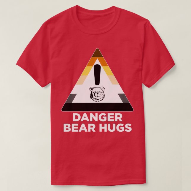 Robust Danger Bear Hugs white T-Shirt (Design Front)