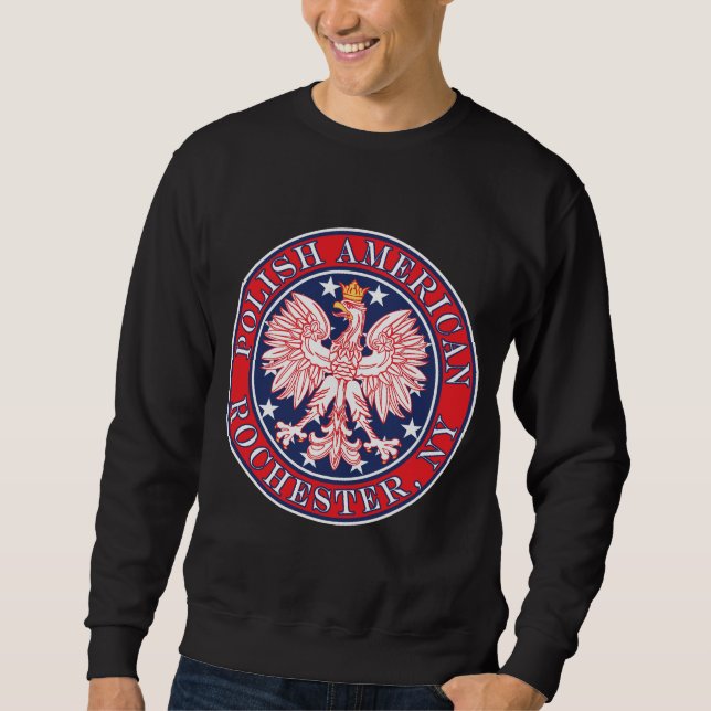 Rochester New York Polish Sweatshirt (Front)