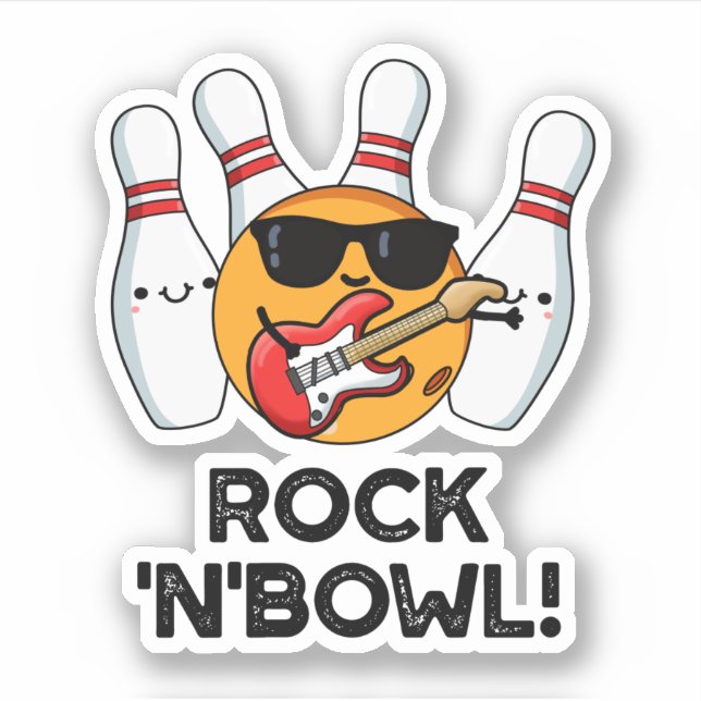 Rock And Bowl Funny Bowling Pun  (Front)