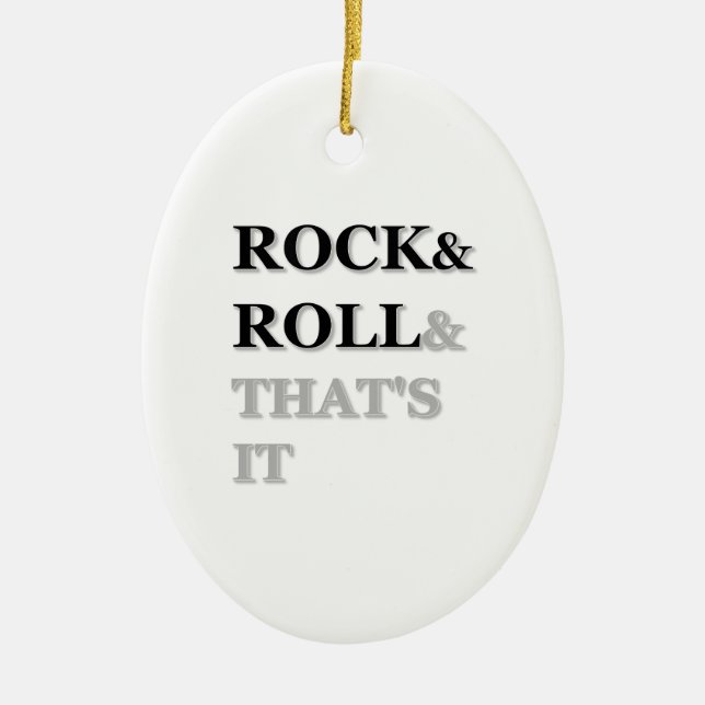 Rock and Roll And That's It Ceramic Tree Decoration (Front)