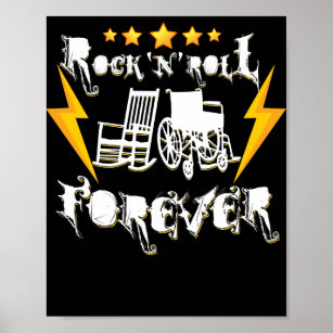 Rock and Roll Forever Funny Rocker Graphic Poster