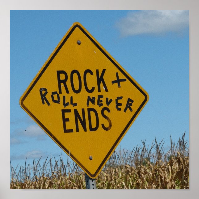Rock and Roll Never Ends, Street Sign Graffiti (Front)
