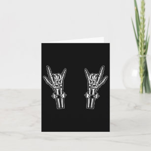 Rock And Roll Skeleton Hands Rock On Funny Rocker Card