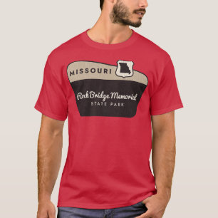 Rock Bridge Memorial State Park Missouri Welcome S T-Shirt