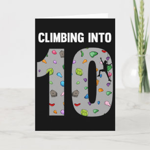 Rock Climber 10th Birthday 10 Year Old Climbing In Card